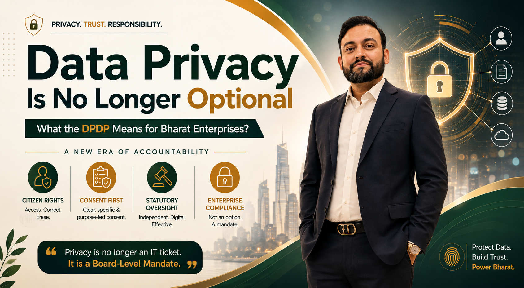 Data Privacy Is No Longer Optional: What the DPDP Means for Bharat Enterprises | Aarav Global